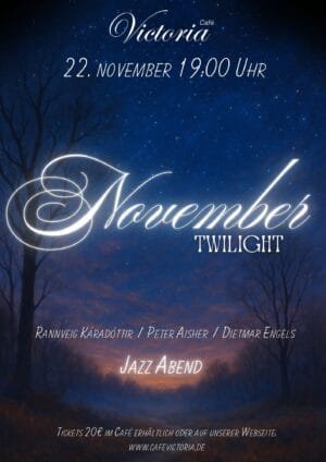 Jazz Konzert November Twiglight Cafe Victoria Coburg